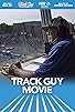 Primary photo for Track Guy Movie