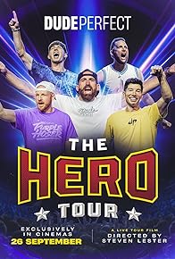 Primary photo for Dude Perfect: The Hero Tour