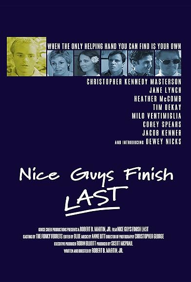 Primary photo for Nice Guys Finish Last Primary photo for Nice Guys Finish Last
