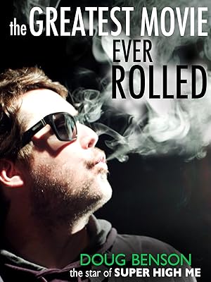 The Greatest Movie Ever Rolled