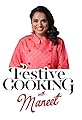 Festive Cooking with Maneet's primary photo