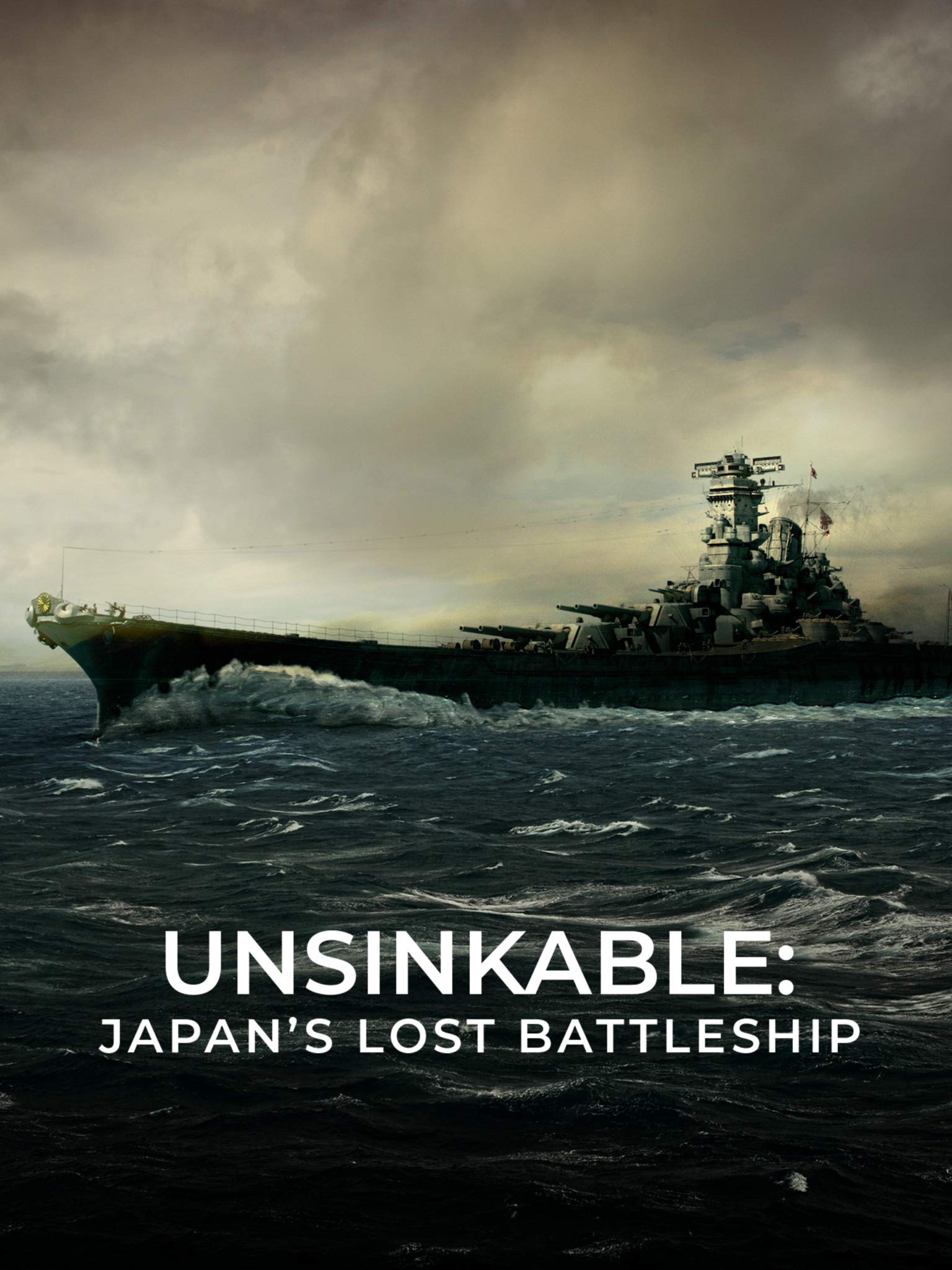 Poster of Unsinkable: Japan's Lost Battleship