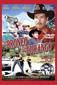 Primary photo for El Bronco de Durango