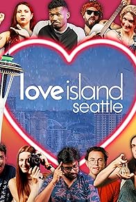 Primary photo for Love Island: Seattle Primary photo for Love Island: Seattle