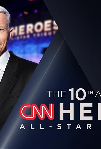 Primary photo for The 10th Annual CNN Heroes: An All-Star Tribute Primary photo for The 10th Annual CNN Heroes: An All-Star Tribute