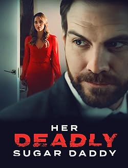 Poster of Deadly Sugar Daddy