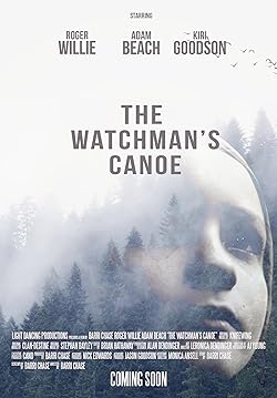 Poster of The Watchman's Canoe