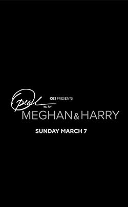 Poster of Oprah with Meghan and Harry: A CBS Primetime Special