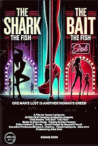 Primary photo for The Shark the Bait the Fish
