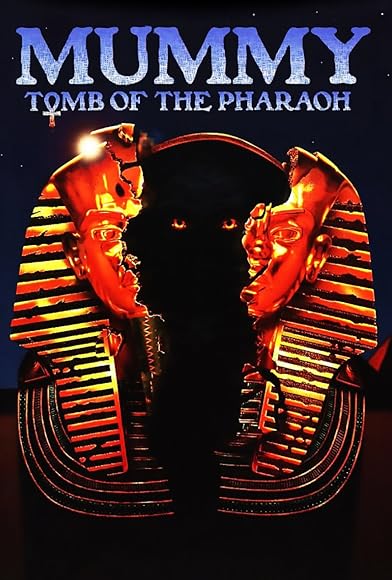 Primary photo for Mummy: Tomb of the Pharaoh Primary photo for Mummy: Tomb of the Pharaoh