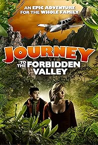 Primary photo for Journey to the Forbidden Valley Primary photo for Journey to the Forbidden Valley