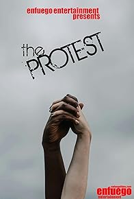 Primary photo for The Protest