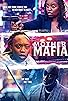 Primary photo for Mother Mafia