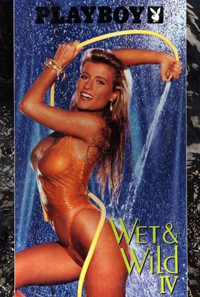 Primary photo for Playboy: Wet & Wild IV Primary photo for Playboy: Wet & Wild IV