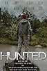 Primary photo for Hunted Primary photo for Hunted