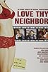 Primary photo for Love Thy Neighbor Primary photo for Love Thy Neighbor