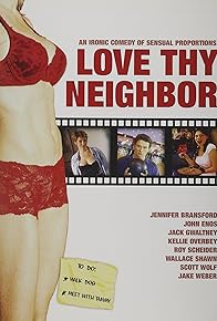 Primary photo for Love Thy Neighbor Primary photo for Love Thy Neighbor