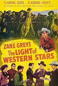 Primary photo for The Light of Western Stars