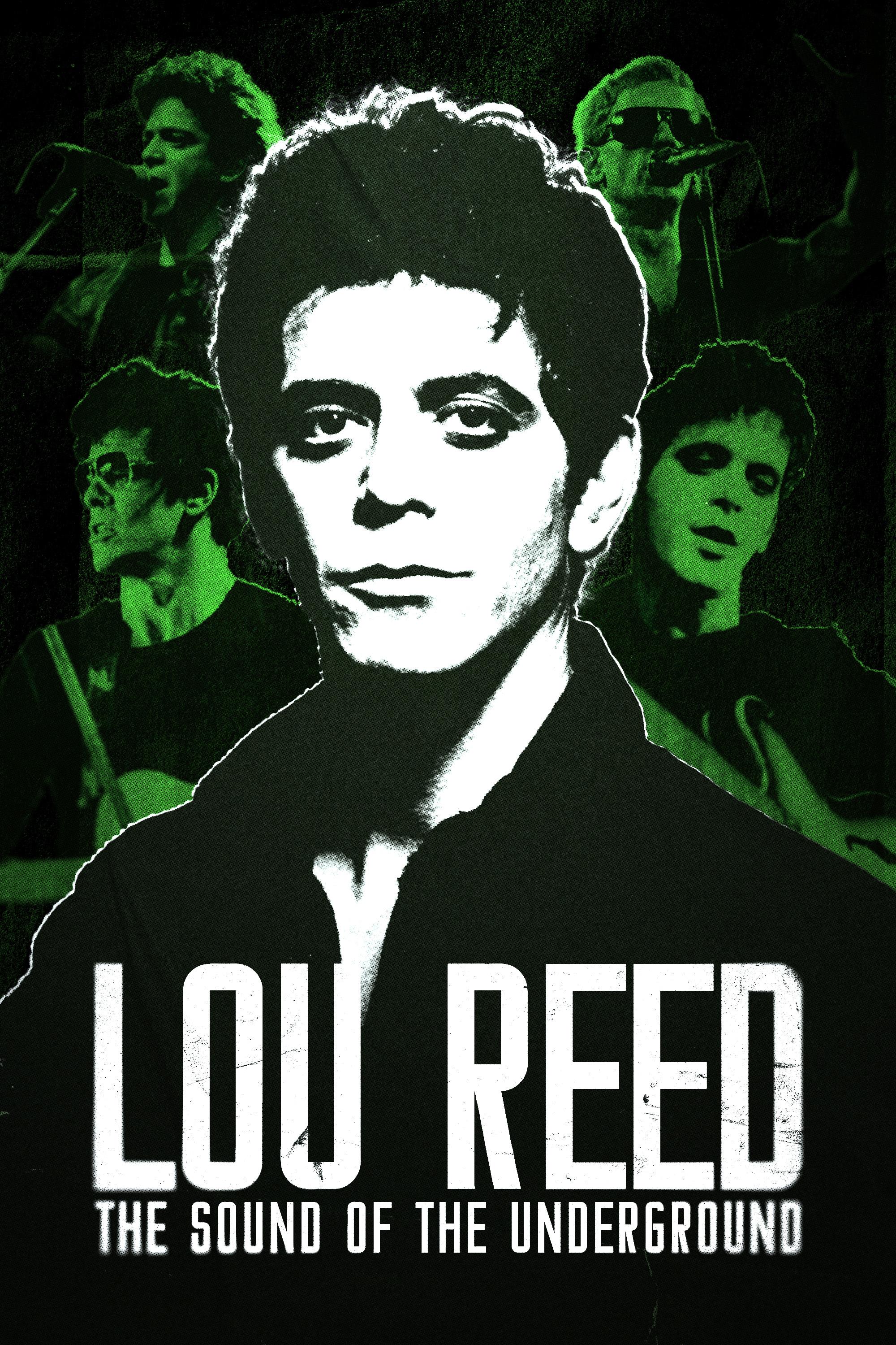 Lou Reed: The Sound of the Underground