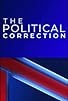 Primary photo for The Political Correction Primary photo for The Political Correction