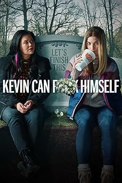 Poster of Kevin Can F**k Himself