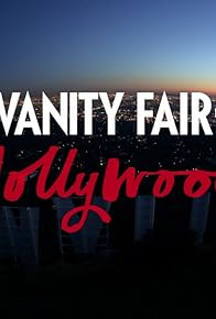 Primary photo for Vanity Fair's Hollywood Primary photo for Vanity Fair's Hollywood