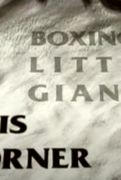Primary photo for In This Corner... Boxing's Little Giants Primary photo for In This Corner... Boxing's Little Giants