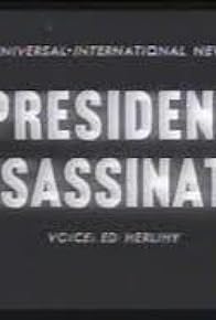 Primary photo for Special Release: President Assassinated