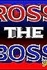 Primary photo for Ross the Boss Sketch Show