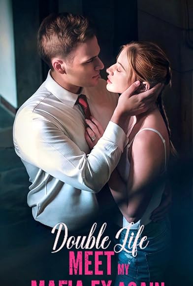 Primary photo for Double Life: Meet My Mafia Ex Again Primary photo for Double Life: Meet My Mafia Ex Again