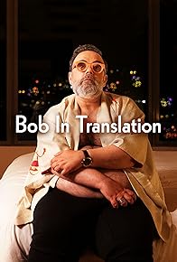 Primary photo for Bob in Translation Primary photo for Bob in Translation