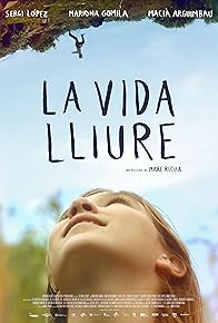 Primary photo for La vida lliure