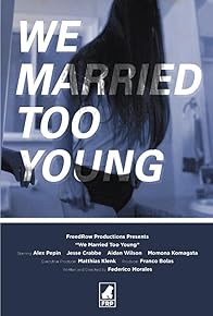 Primary photo for We Married Too Young