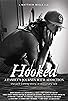 Primary photo for Hooked: A Family's Journey with Addiction