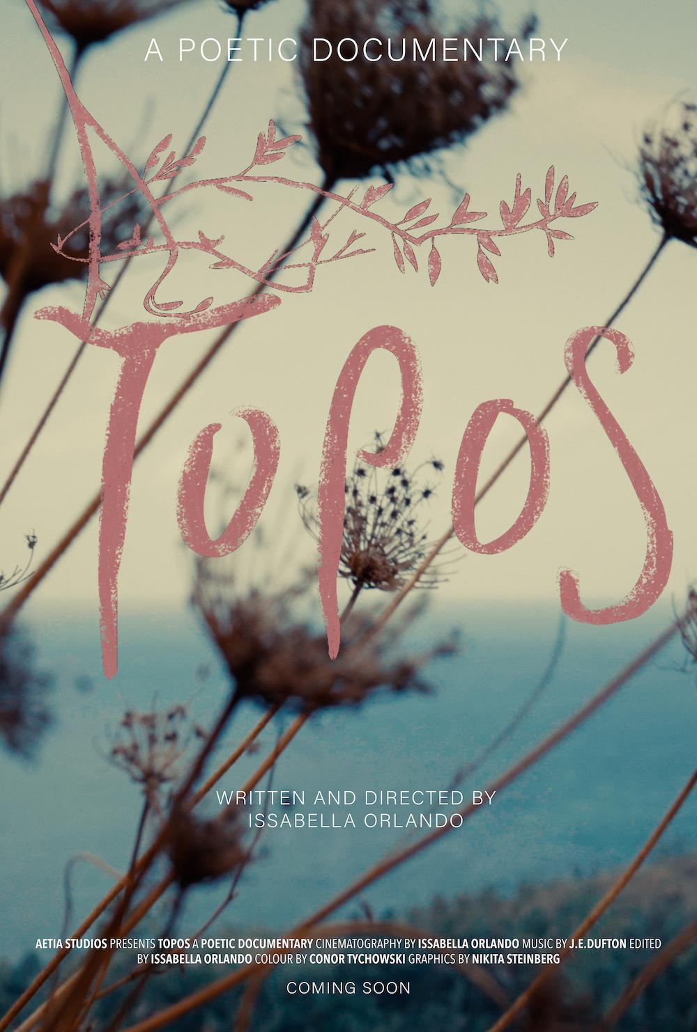 Topos, a poetic documentary