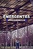 Primary photo for Emergentes. Diálogos dramáticos