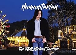 Poster of Humanitarian: The Real Michael Jackson 