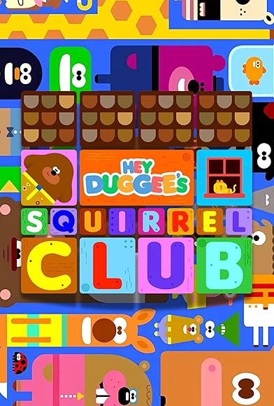 Primary photo for Hey Duggee's Squirrel Club Primary photo for Hey Duggee's Squirrel Club