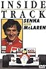 Primary photo for The Inside Track: Senna and Mclaren Primary photo for The Inside Track: Senna and Mclaren