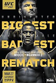 Primary photo for UFC 260: Miocic vs. Ngannou 2 Primary photo for UFC 260: Miocic vs. Ngannou 2
