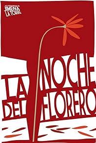 Primary photo for La noche del florero