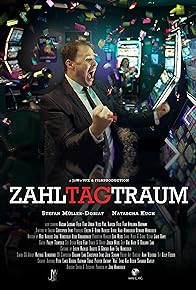 Primary photo for Zahltagtraum Primary photo for Zahltagtraum