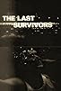 Primary photo for The Last Survivors