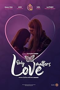 Primary photo for Only Love Matters Primary photo for Only Love Matters