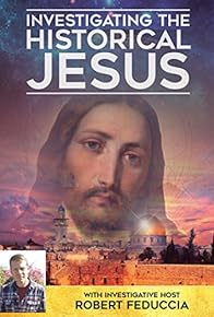 Primary photo for Investigating the Historical Jesus