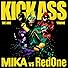 Primary photo for Mika v RedOne: Kick Ass (We Are Young)