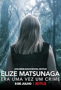 Primary photo for Elize Matsunaga: Once Upon a Crime Primary photo for Elize Matsunaga: Once Upon a Crime