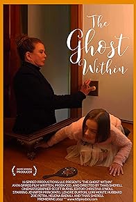 Primary photo for The Ghost Within Primary photo for The Ghost Within