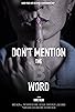 Primary photo for Don't Mention the B Word