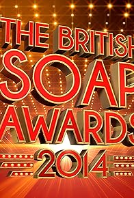 Primary photo for The British Soap Awards 2014 Primary photo for The British Soap Awards 2014